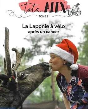 Adventures of Tata Alex  - La Laponie à vélo -Tome 2